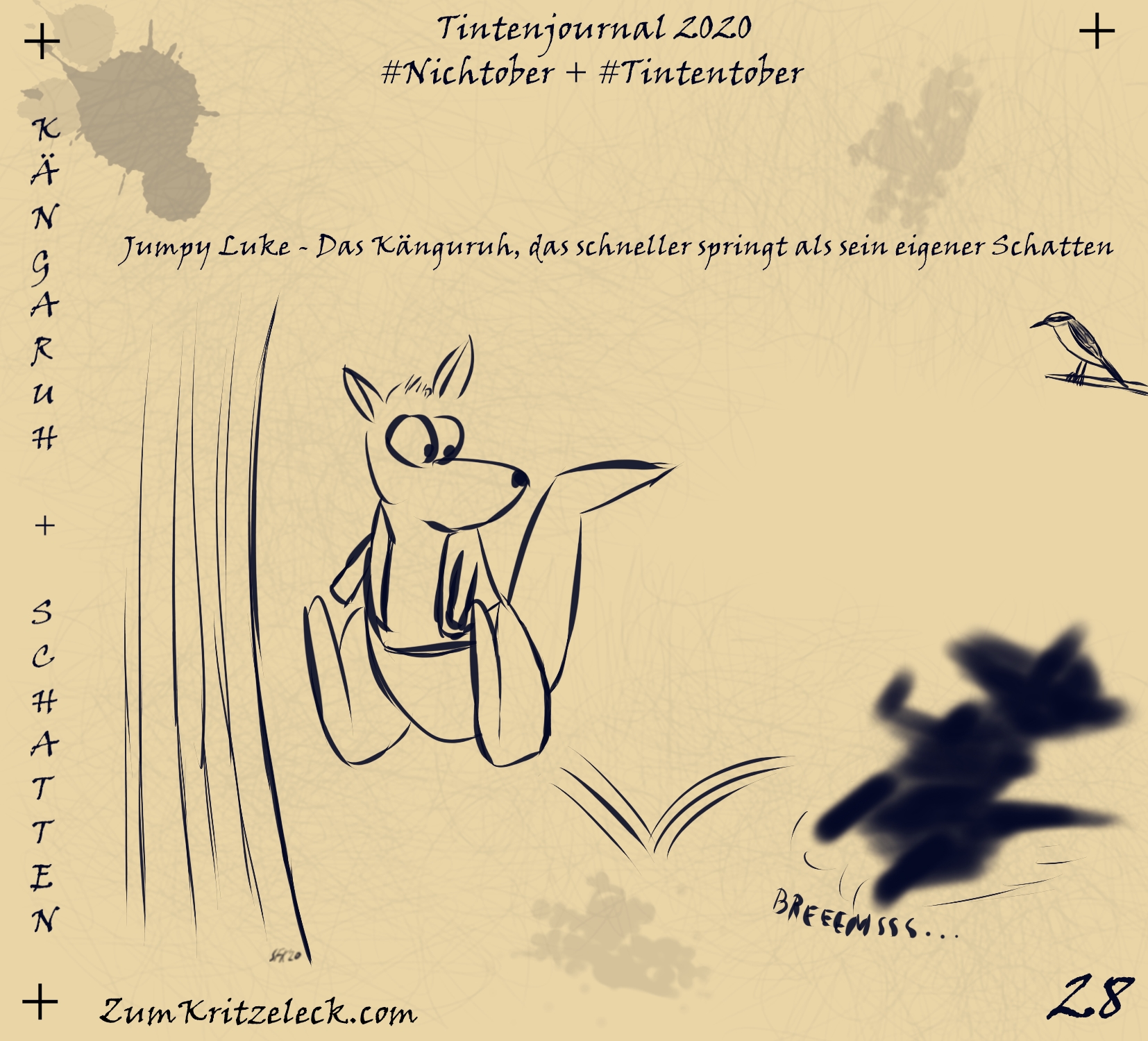 "Tintenjournal 2020"-28, tintensimulierende Zeichnung in einem dunklen Blau auf beigem Grund, die Zeichnung ist gehalten wie die Seiten eines Zeichnungsjournals: "Känguruh + Schatten" - Ein springendes Känguruh mit Weste, sein Schatten liegt etwas zurück und bremst ab (Lautschrift: "BREEEMSS ..."), im Weg des Känguruhs befindet sich ein Baum, sein Blick geht verwundert zum Schatten zurück, ein Schwefelmaskentyrann (ein Sperlingsvogel) schaut dem Ganzen von einem Ast aus zu, Überschrift: Jumpy Luke - Das Känguruh, das schneller springt als sein eigener Schatten