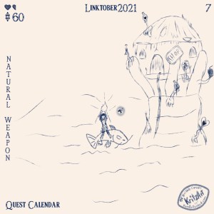 Day 7 - Digital Painting, blue monochrome ink style, all text in The Legend of Zelda - Breath of the Wild Font: Headline "Linktober 2021", In the upper left corner three filled hearts, below them a gemstone and the number 100; in the lower left corner the text "Quest Calendar", in the left edge the topic "Natural weapon"; the picture showing a single Zora (based on an orca) holding a seed up into the air and a fairy based on a flying fish, illumintad by light riding on a fish with feetlike fins on the water beside a sea anemone growing above the surface and a treehouse with the sign "Shop", there are several branches rising from the sea anemone, growing several items (arrows, a bomb, two potions, a quarter of a heart, a fairy in a glass)