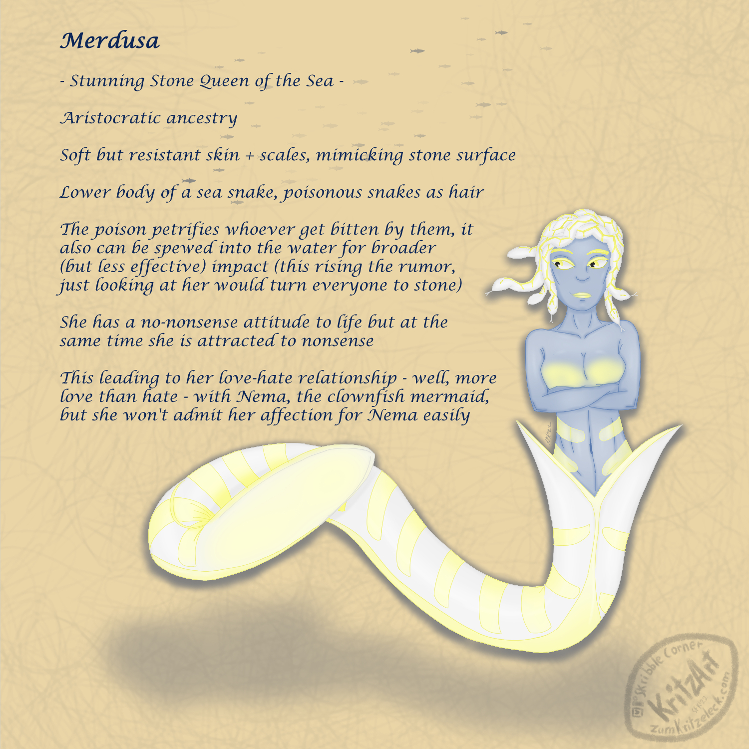 Digital painting, comic style: A character sheet of the Medusa mermaid Merdusa, light, pergamentlike background, Merdusa in the bottom right half of the sheet in front view, she's a mermaid whose lower body part is the body of a white sea snake with yellow stripes, the end of the tail is flattened. She's got snakes instead of hair. The arms ar crossed, she is looking out of the corner of the eyes to her right, there is grey rimlight and a grey shadow beneath her, in the background a pale school of fish; in the upper left half of the painting text: "Merdusa - Stunning Stone Queen of the Sea -; Aristocratic ancestry; Soft but resistant skin + scales, mimicking stone surface; Lower body of a sea snake, poisonous snakes as hair; The poison petrifies whoever get bitten by them, it also can be spewed into the water for broader (but less effective) impact (this rising the rumor, just looking at her would turn everyone to stone); She has a no-nonsense attitude to life but at the same time she is attracted to nonsense; This leading to her love-hate relationship - well, more love than hate - with Nema, the clownfish mermaid, but she won't admit her affection for Nema easily.