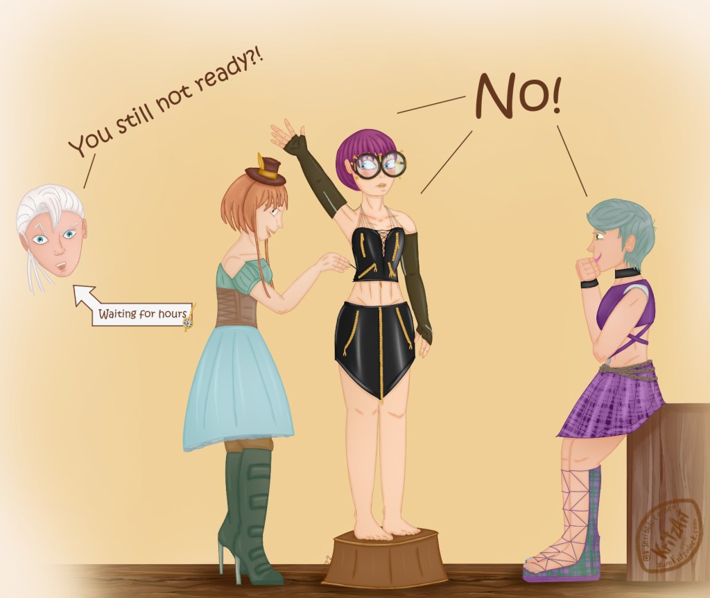Digital painting, comic style: Crissy Faith (young woman, big round glasses, purple hair) in the centre of the painting, standing on a step stool, her right arm raised, wearing a black bellyfree leather suite with golden zippers and long leather gloves; next to her Potato (young woman, ginger neck long hair, two long bangs falling down the side, boots, kneelong skirt, brown leather corset, shoulder free blouse) in sideview, tailoring Crissy's suit; in the right edge of the painting Paula (young woman, short light turqoise hair, wearing plaided toefree boots, a plaided skirt and a bellyfree purple leather shirt) in sideview leaning with her butt against a shelf, amused facial expression, holding the fist in front of her mouth, grinning; in the left edge Conway's head (white hair, ponytail consisting of several streaks), impatient facial expression; Text: Conway "You still not ready?!", Potato, Crissy and Paula: "No!"; small oblong text box with an arrow towards Conway saying "Waiting for hours", decorated by Crissy's pocket watch.