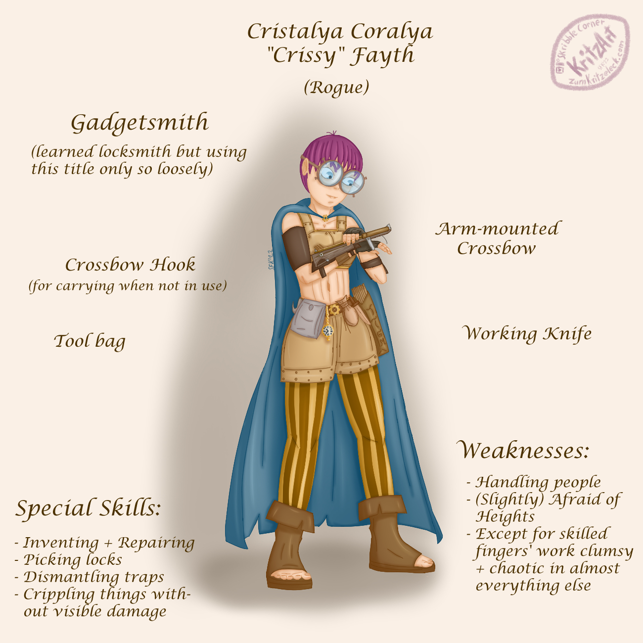 Charactersheet, digital Painting, comic style, simple beige background, light shadows: Crissy in a fantasy version; young woman, short purple hair, big round glasses, bellyfree leather top, leather skirt, a hook, a bag, a pocket watch, a purse and a quiver with arrows on her girdle, orange-brown striped trousers, toefree boots, blue cape, a small crossbow mounted on her right lower arm, she is putting an arrow in it with her left hand; descriptive text to her sides: "Cristalya Coraly "Crissy" Fayth; (Rogue); "Gadgetsmith (learned locksmith but using this title only so loosely)"; "Croossbow Hook (for carrying when not in use)"; "Tool Bag"; "Special Skills: Inventing + Repairing; Picking Locks"; "Dismantling traps"; "Crippling things without visible damage"; "Arm-mounted Crossbow"; "Working Knife"; "Weaknesses: Handling people; (Slightly) Afraid of Heights"; "Except for skilled finger's work clumsy and chaotic in almost everything else".